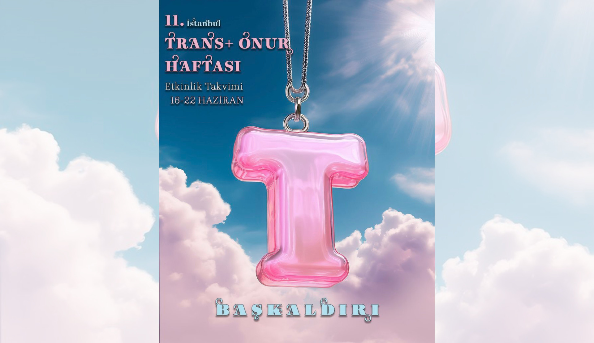 11. İstanbul Trans Onur Haftası başlıyor Kaos GL - LGBTİ+ Haber Portalı