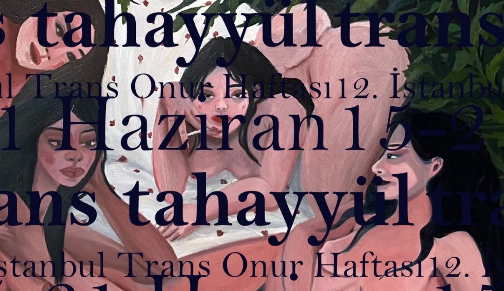 12. İstanbul Trans+ Onur Haftası, etkinlik önerilerini bekliyor! | Kaos GL - LGBTİ+ Haber Portalı