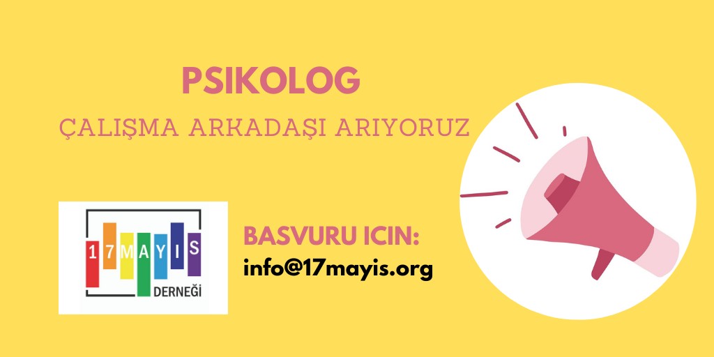 17 Mayıs Derneği’nden psikolog ilanı | Kaos GL - LGBTİ+ Haber Portalı Haber