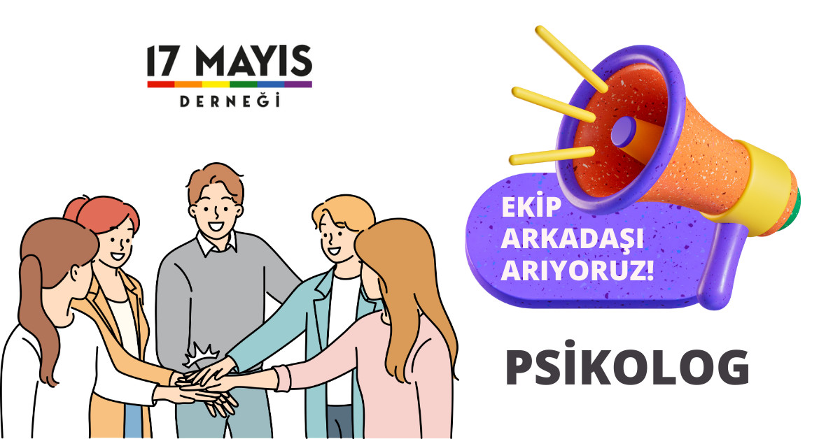 17 Mayıs Derneği, psikolog çalışma arkadaşı arıyor | Kaos GL - LGBTİ+ Haber Portalı Haber