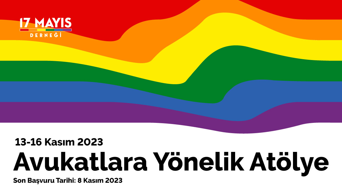 17 Mayıs’tan avukatlara yönelik atölyeler | Kaos GL - LGBTİ+ Haber Portalı Haber