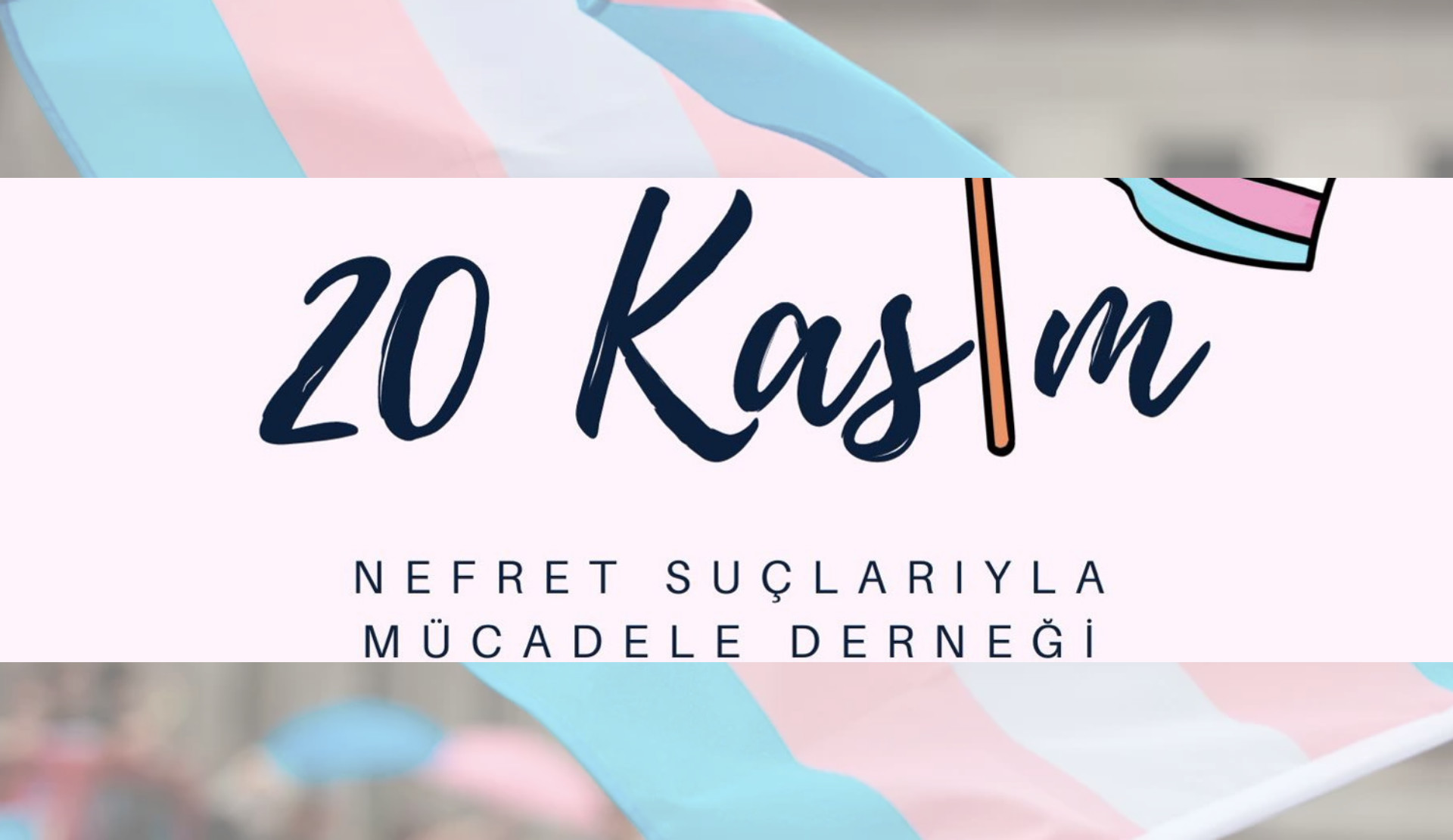 20 Kasım Nefret Suçlarıyla Mücadele Derneği kuruldu! | Kaos GL - LGBTİ+ Haber Portalı Haber