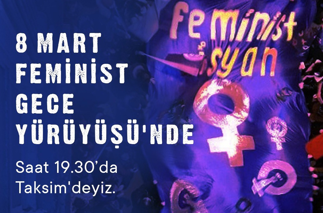 21. Feminist Gece Yürüyüşü gönüllülerini arıyor Kaos GL - LGBTİ+ Haber Portalı