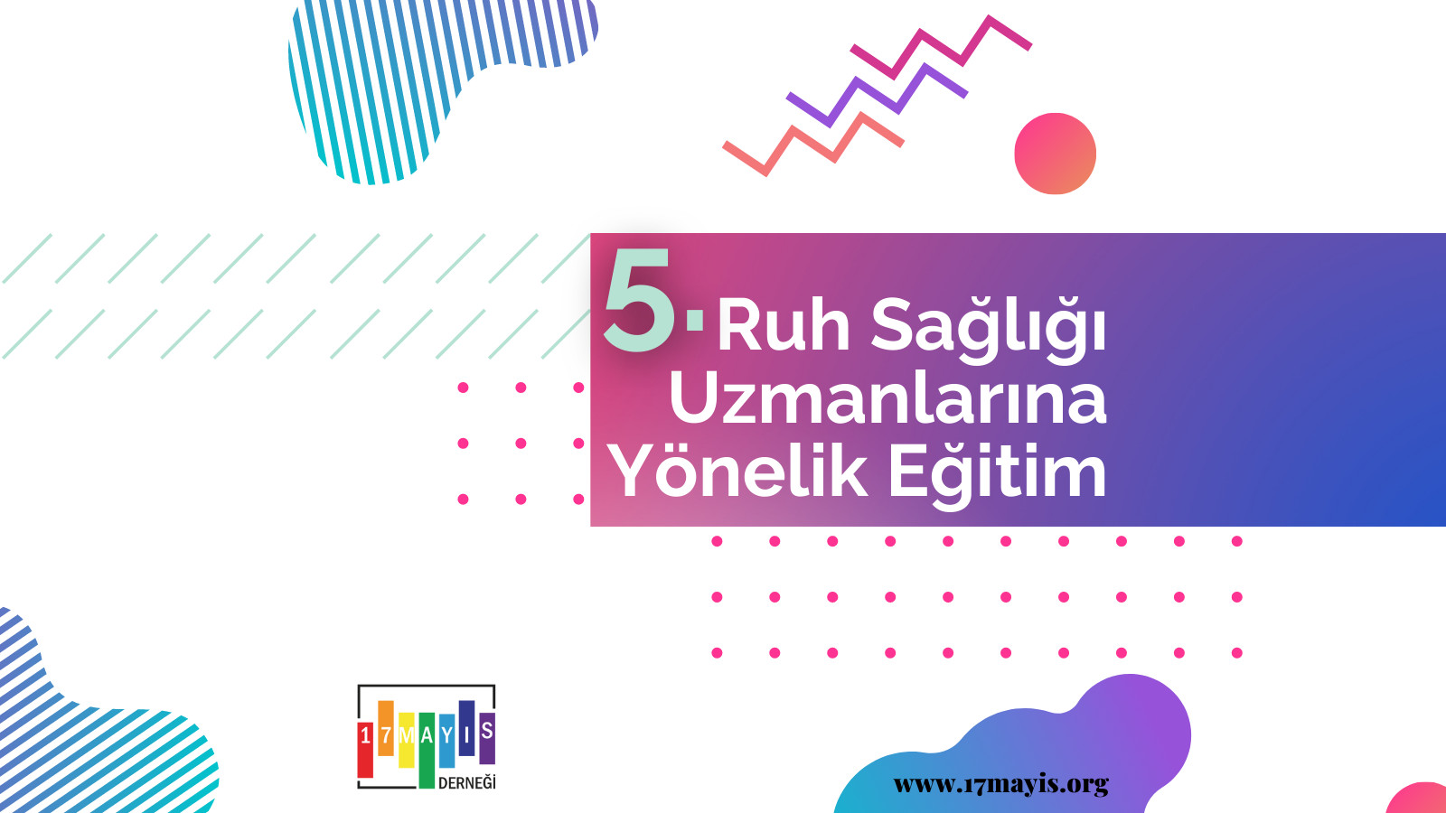 5. Ruh Sağlığı Uzmanlarına Yönelik Eğitim kayıtları başladı Kaos GL - LGBTİ+ Haber Portalı