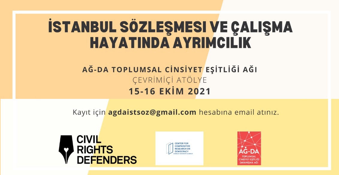 AĞ-DA Atölye: İstanbul Sözleşmesi ve Çalışma Hayatında Ayrımcılık Kaos GL - LGBTİ+ Haber Portalı