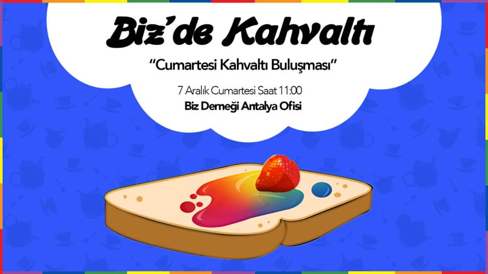 Antalya BİZ’den “Biz bize kahvaltı” | Kaos GL - LGBTİ+ Haber Portalı Haber