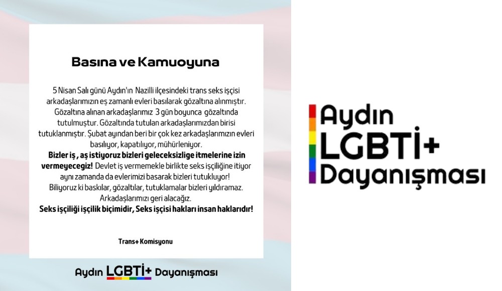Aydın LGBTİ+ Dayanışması’ndan açıklama: Seks işçisi trans kadınlar 3 gün boyunca gözaltında tutuldu, 1’i tutuklandı | Kaos GL - LGBTİ+ Haber Portalı Haber