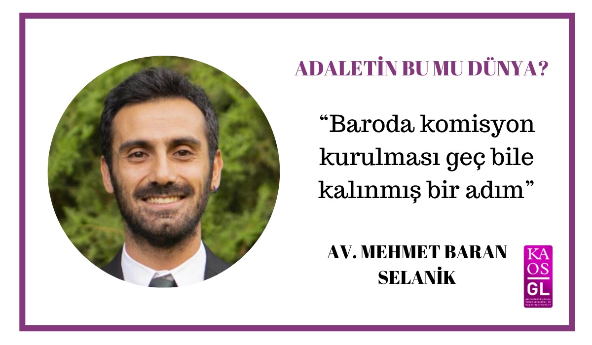 “Baroda komisyon kurulması geç bile kalınmış bir adım” | Kaos GL - LGBTİ+ Haber Portalı Haber