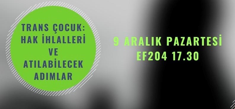 Boğaziçi’nde bugün: “Trans Çocuk” paneli | Kaos GL - LGBTİ+ Haber Portalı Haber