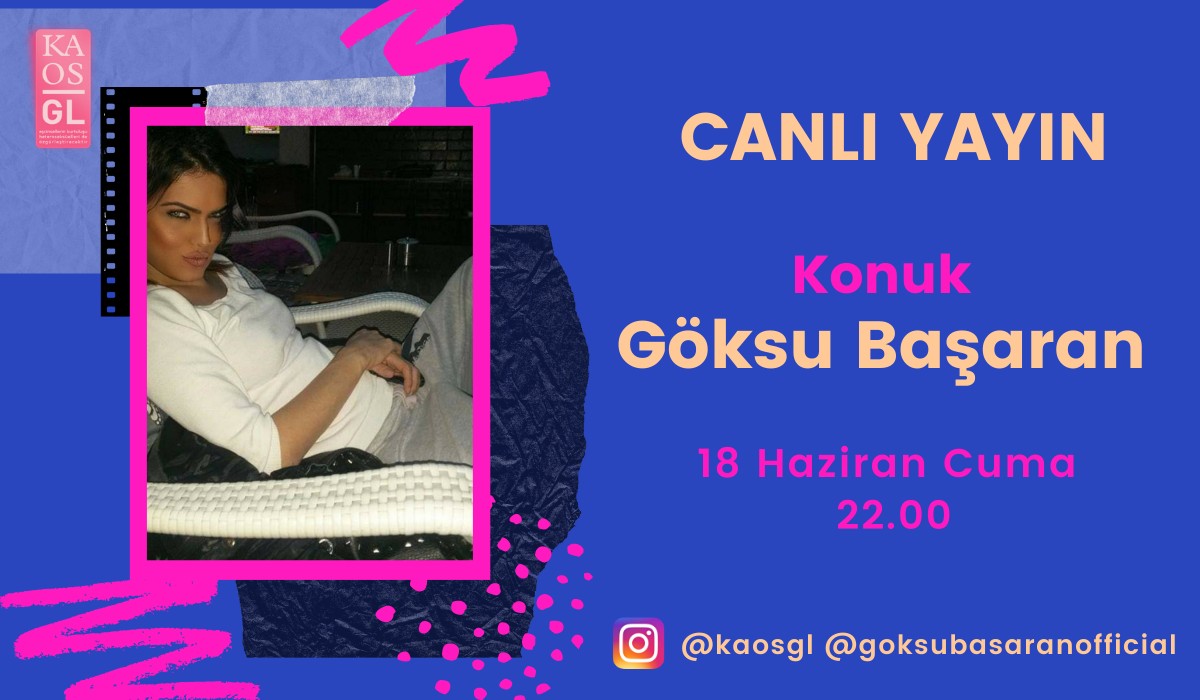 Canlı yayın: Göksu Başaran’la “Koza” | Kaos GL - LGBTİ+ Haber Portalı Haber