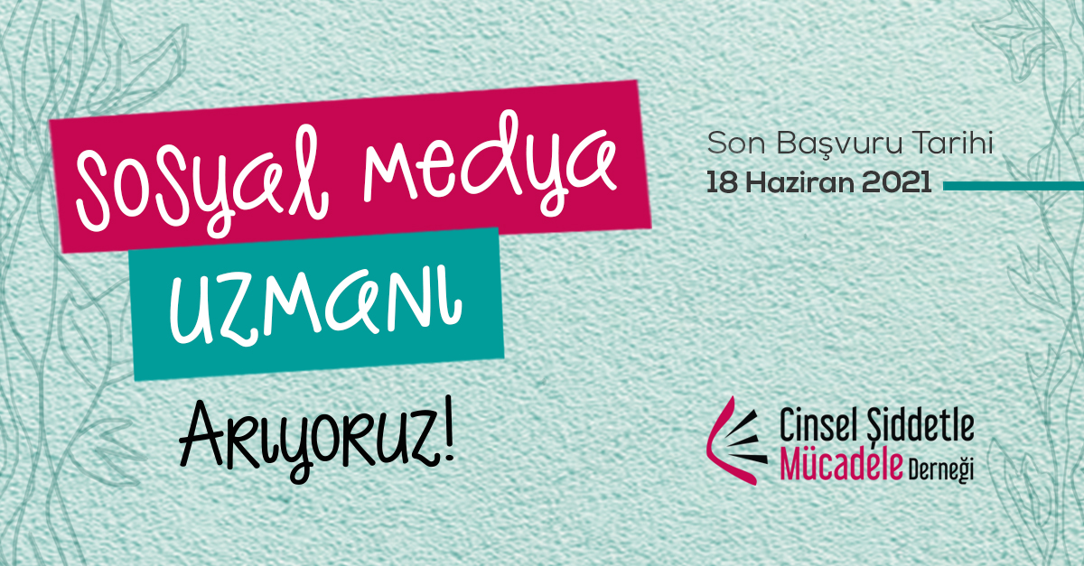 Cinsel Şiddetle Mücadele Derneği’nden Sosyal Medya Uzmanı ilanı | Kaos GL - LGBTİ+ Haber Portalı Haber