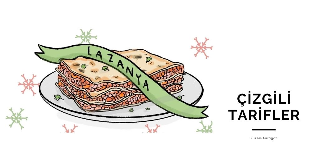 Çizgili Tarifler: Lazanya Kaos GL - LGBTİ+ Haber Portalı