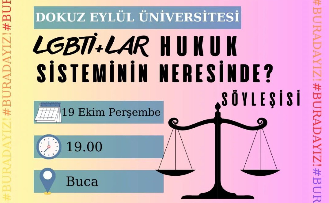Direnişin Renkleri, DEÜ lubunyalarını hukuk söyleşisine çağırıyor Kaos GL - LGBTİ+ Haber Portalı