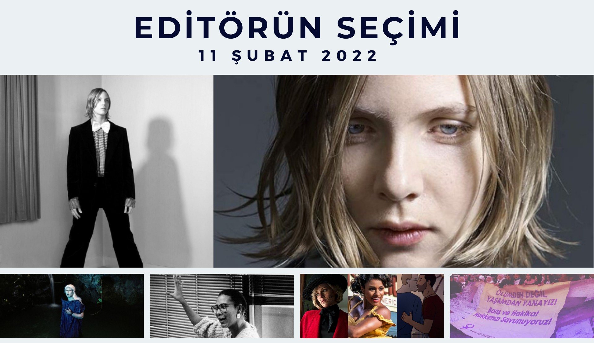 Editörün seçimi – 11 Şubat 2022 | Kaos GL - LGBTİ+ Haber Portalı Haber