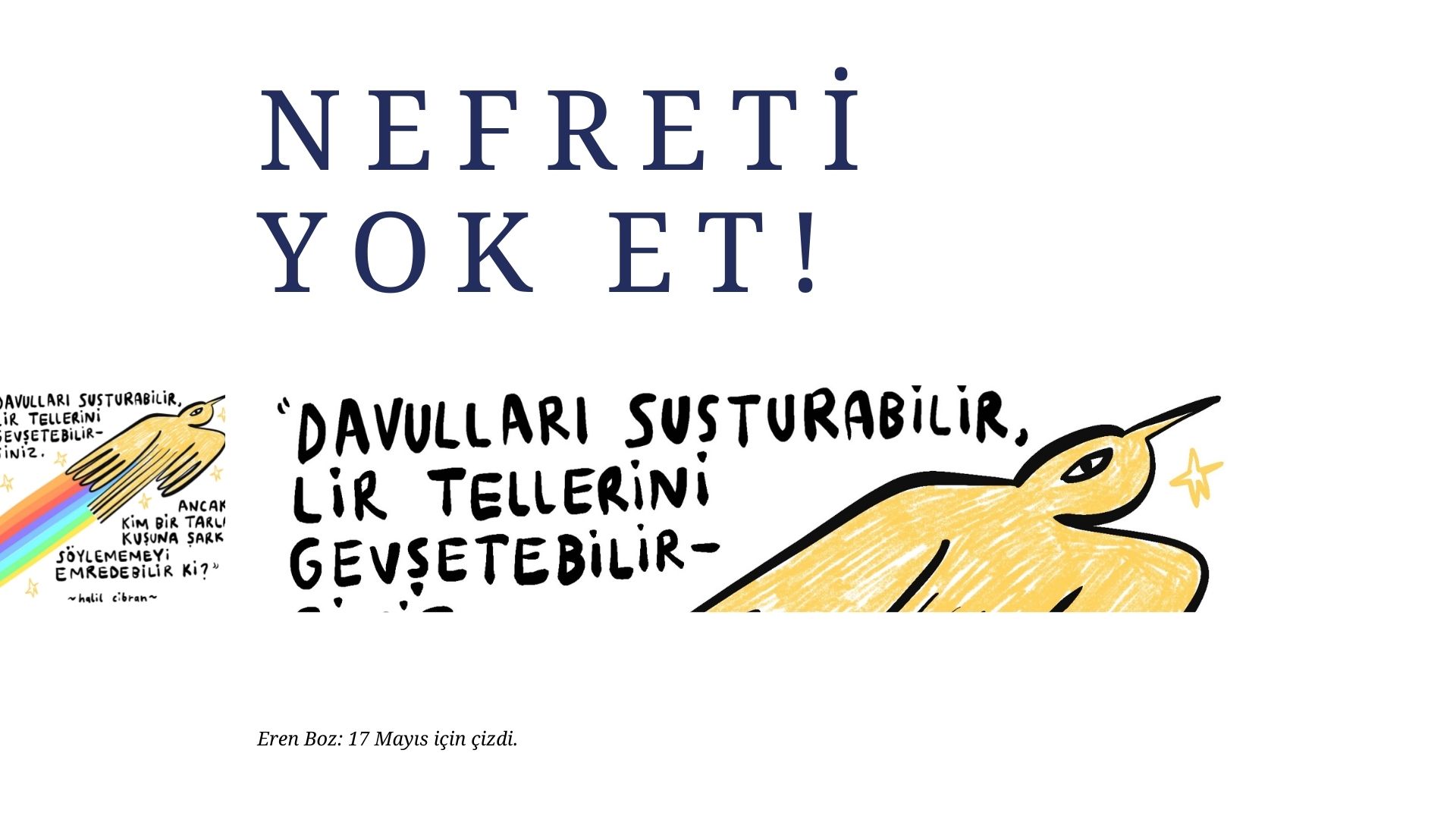 Eren Boz, 17 Mayıs için çizdi: LGBTİ+’ları değil, nefreti yok et! | Kaos GL - LGBTİ+ Haber Portalı