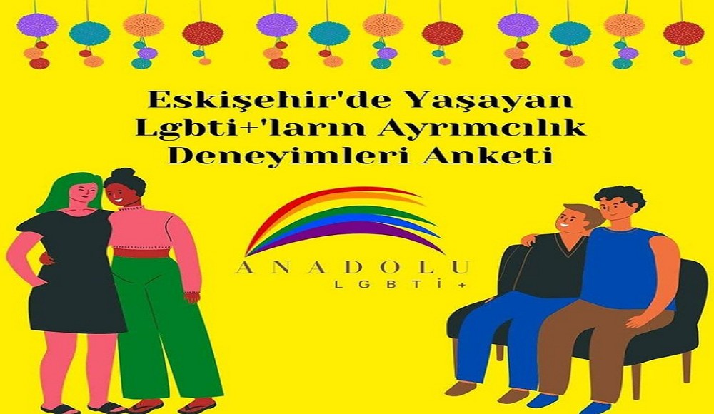 Eskişehir Anadolu LGBTİ+ ayrımcılığı raporlaştıracak Kaos GL - LGBTİ+ Haber Portalı