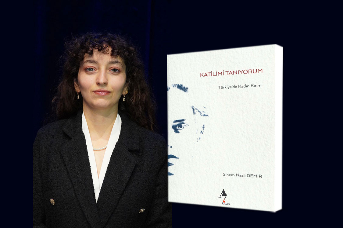 Gazeteci Sinem Nazlı Demir'in kitabı “Katilimi Tanıyorum: Türkiye’de Kadın Kırımı” çıktı | Kaos GL - LGBTİ+ Haber Portalı Haber