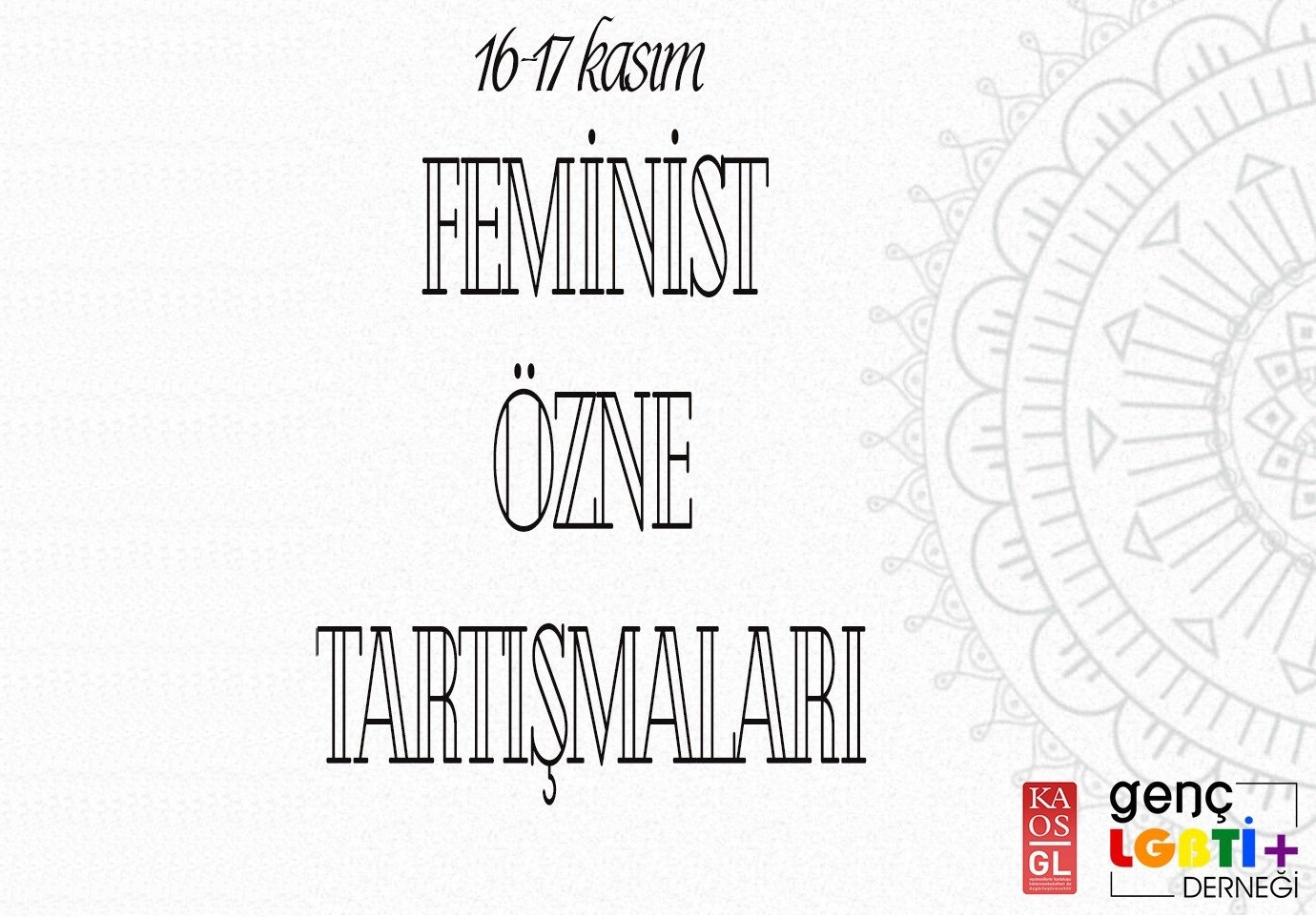 Genç LGBTİ+, Feminist Özne Tartışmaları Konferansı’na davet ediyor | Kaos GL - LGBTİ+ Haber Portalı