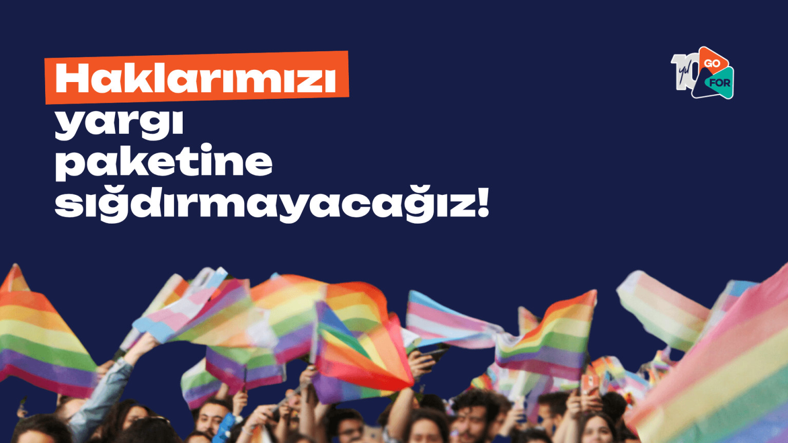 GoFor’dan yargı paketine tepki: "Gençlerin, kendi bedeni hakkında karar verme hakkı elinden alınmaya çalışılıyor" | Kaos GL - LGBTİ+ Haber Portalı Haber