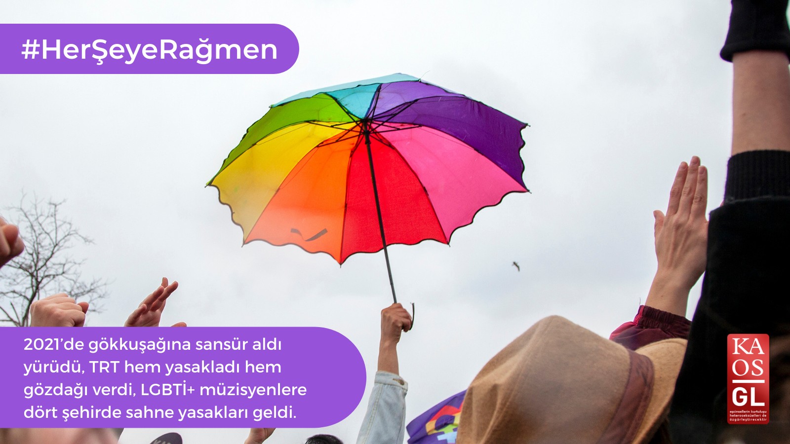 Gökkuşağına sansür, LGBTİ+ müzisyenlere sahne yasakları ve #herşeyerağmen buradayız! | Kaos GL - LGBTİ+ Haber Portalı