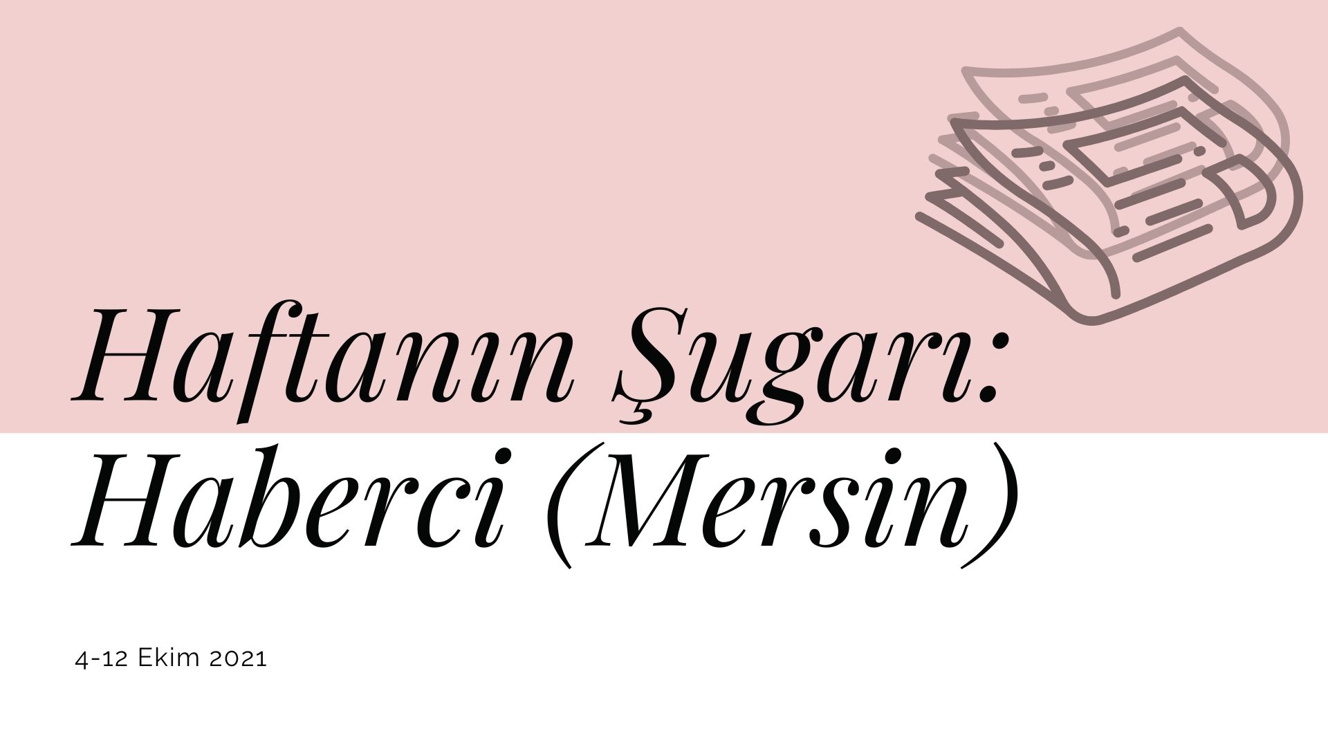 Haftanın şugarı: Haberci (Mersin) | Kaos GL - LGBTİ+ Haber Portalı Haber