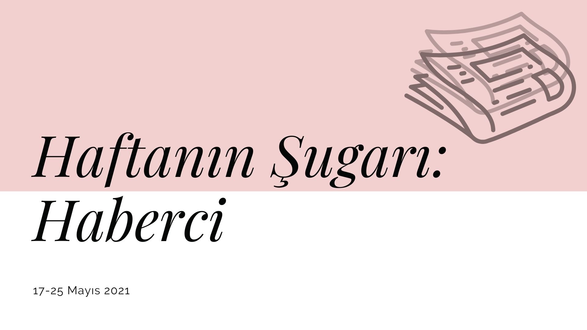 Haftanın şugarı: Haberci | Kaos GL - LGBTİ+ Haber Portalı