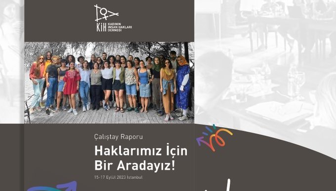 “Haklarımız İçin Bir Aradayız” Çalıştay Raporu yayınlandı | Kaos GL - LGBTİ+ Haber Portalı Haber
