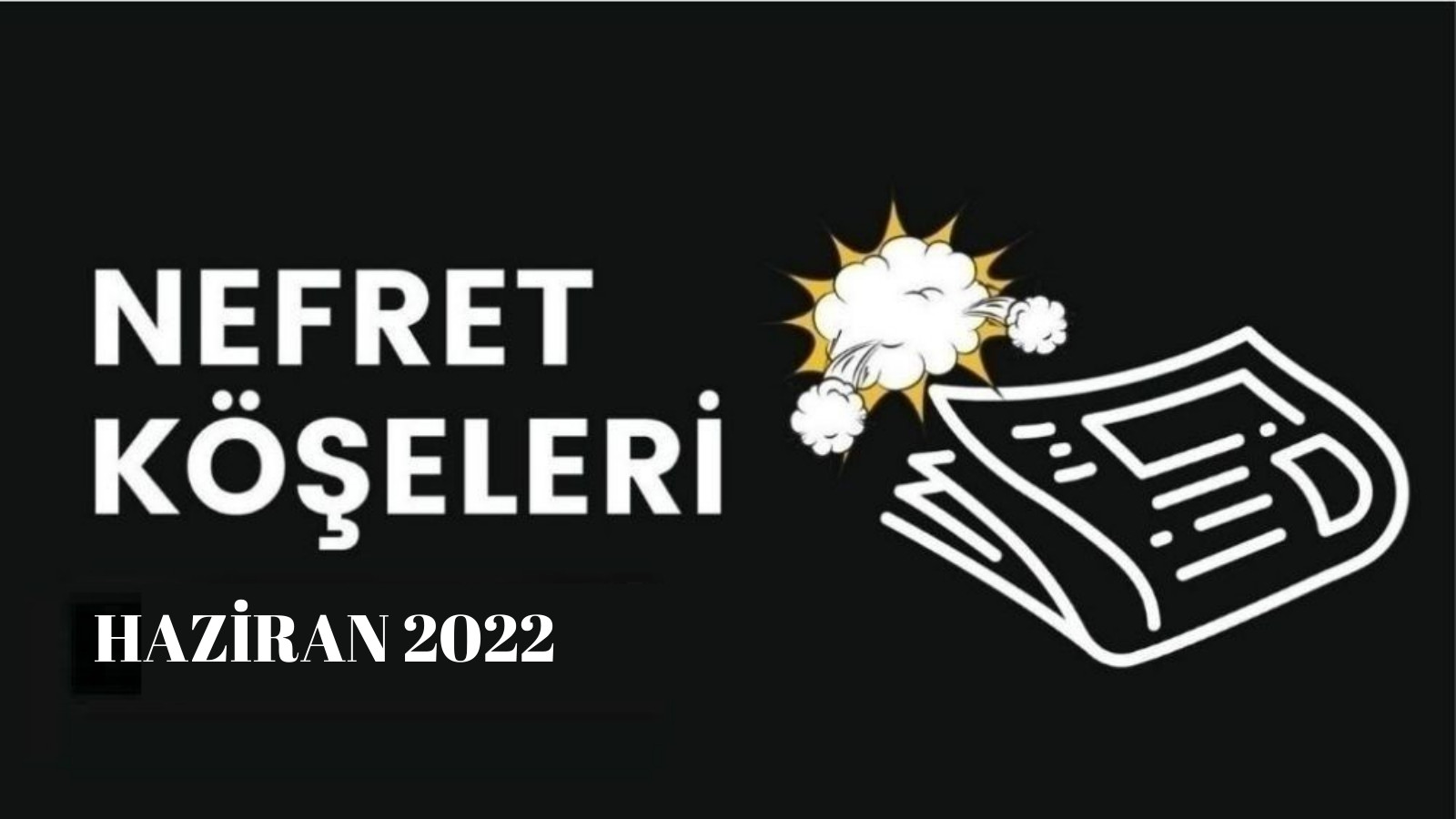 Haziran ayının homofobik nefret “köşe”leri | Kaos GL - LGBTİ+ Haber Portalı