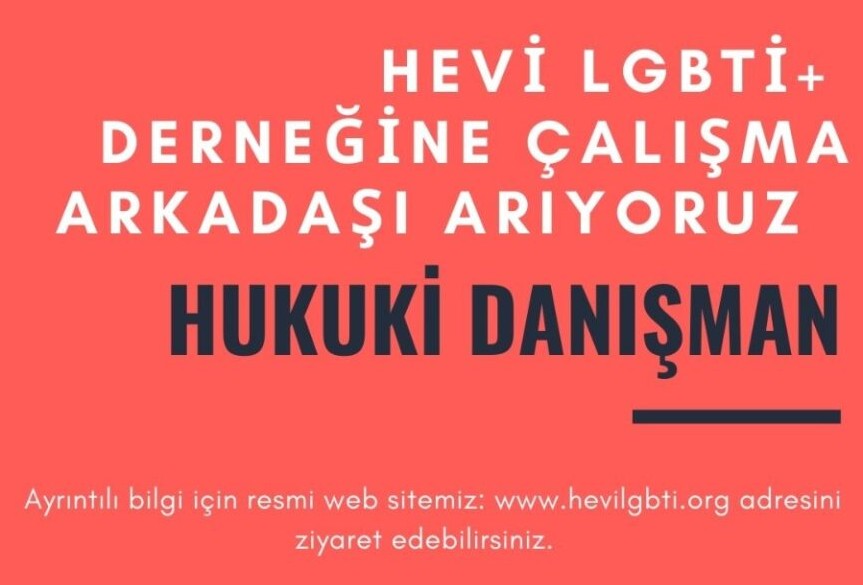 HEVİ LGBTİ+, hukuki danışman çalışma arkadaşını arıyor | Kaos GL - LGBTİ+ Haber Portalı Haber