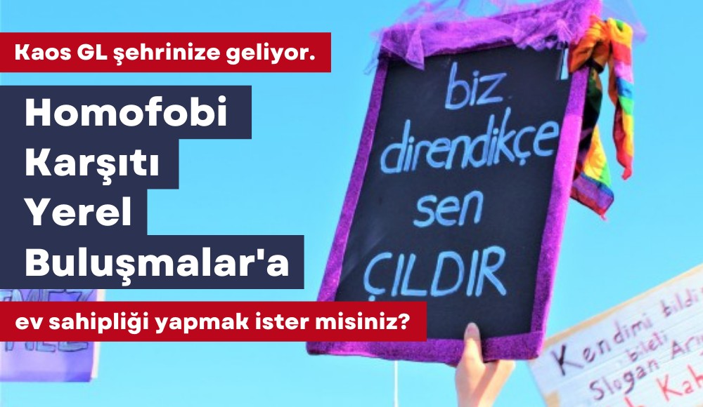 Homofobi Karşıtı Yerel Buluşmalar şehrinize geliyor! | Kaos GL - LGBTİ+ Haber Portalı Haber