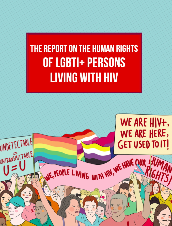 the-report-on-the-human-rights-of-lgbti-persons-living-with-hiv-is-out-1