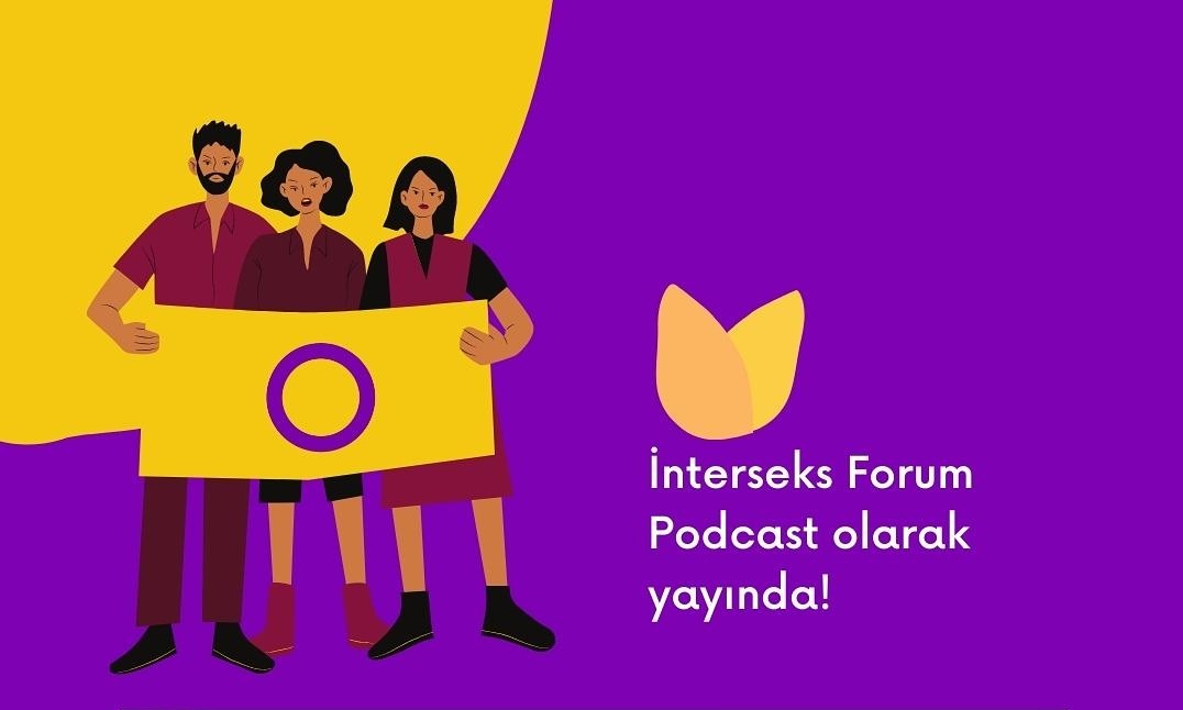İnterseks Forum, podcast serisi olarak yayında | Kaos GL - LGBTİ+ Haber Portalı Haber