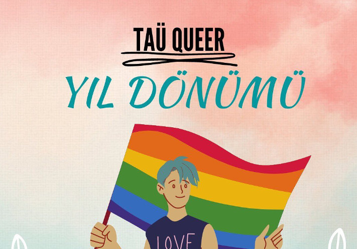 İyi ki doğdun TAU Queer Kaos GL - LGBTİ+ Haber Portalı
