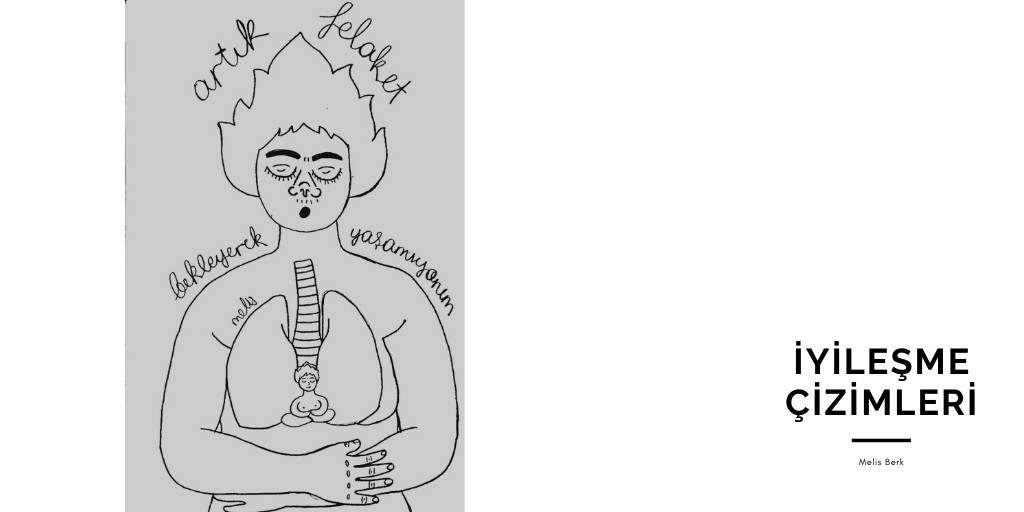 İyileşme Çizimleri: Artık... | Kaos GL - LGBTİ+ Haber Portalı Haber