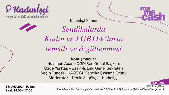 Kadın İşçi, “Sendikalarda Kadınların ve LGBTİ+’ların Temsili ve Örgütlenmesi Forumu" düzenliyor! | Kaos GL - LGBTİ+ Haber Portalı Haber