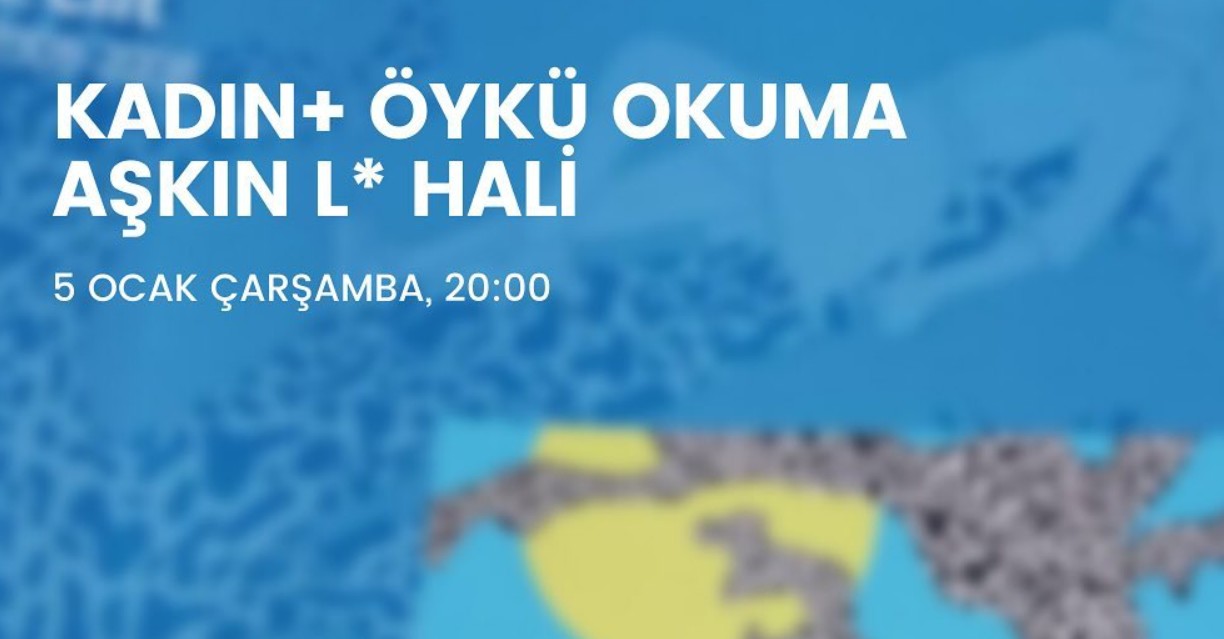 Kadın+ Öykü Okuma’da bu hafta: 30 Dakika Kaos GL - LGBTİ+ Haber Portalı