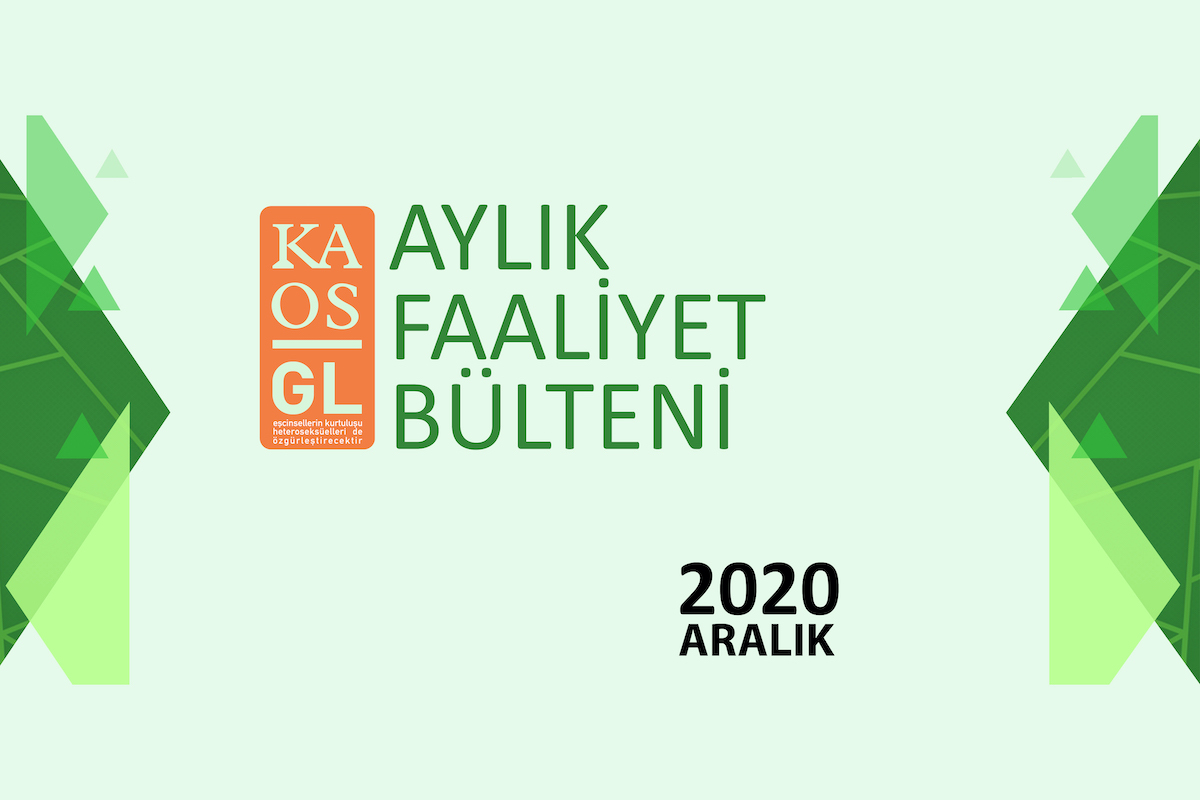 Kaos GL Aralık 2020 faaliyetleri… | Kaos GL - LGBTİ+ Haber Portalı Haber