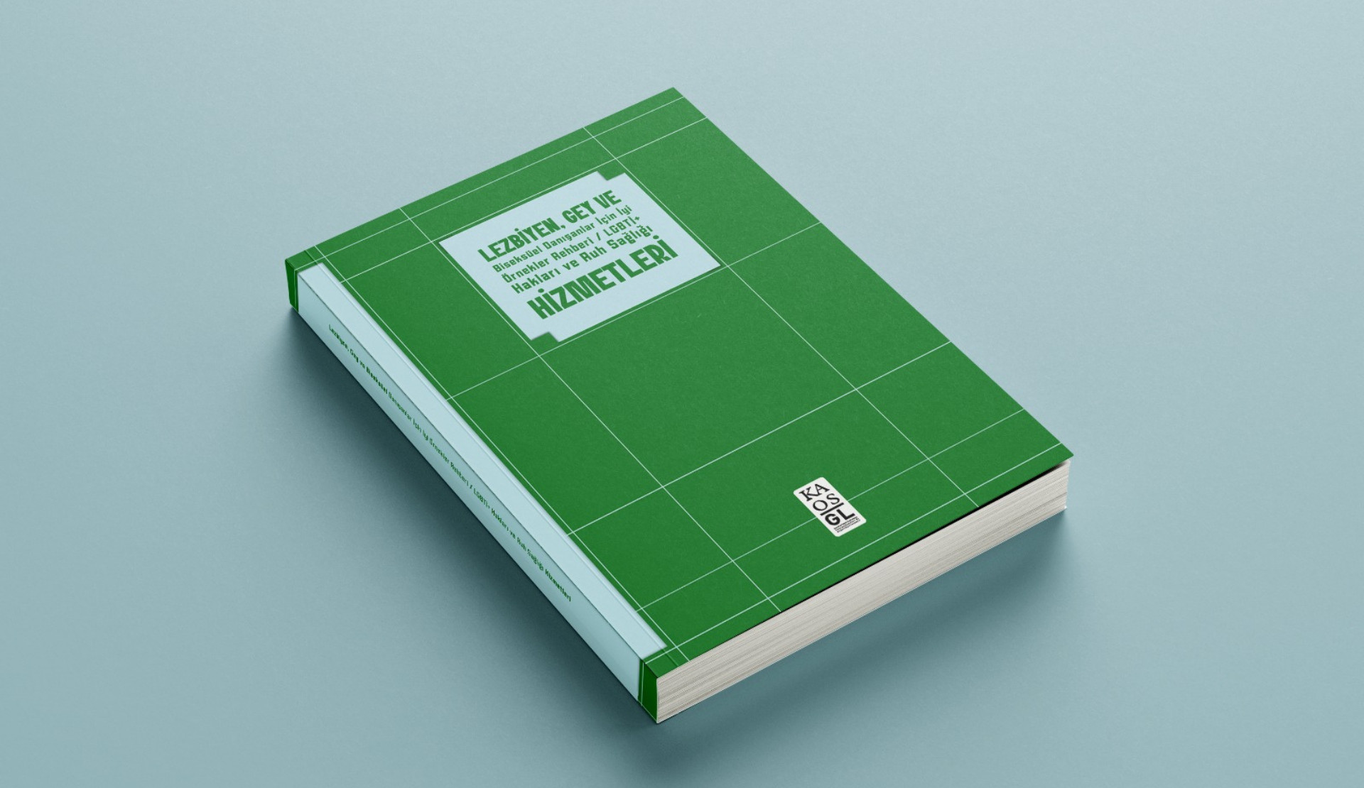 Kaos GL’den güncel kaynak: “Lezbiyen, Gey ve Biseksüel Danışanlar İçin İyi Örnekler Rehberi / LGBTİ+ Hakları ve Ruh Sağlığı Hizmetleri” yenilendi | Kaos GL - LGBTİ+ Haber Portalı Haber