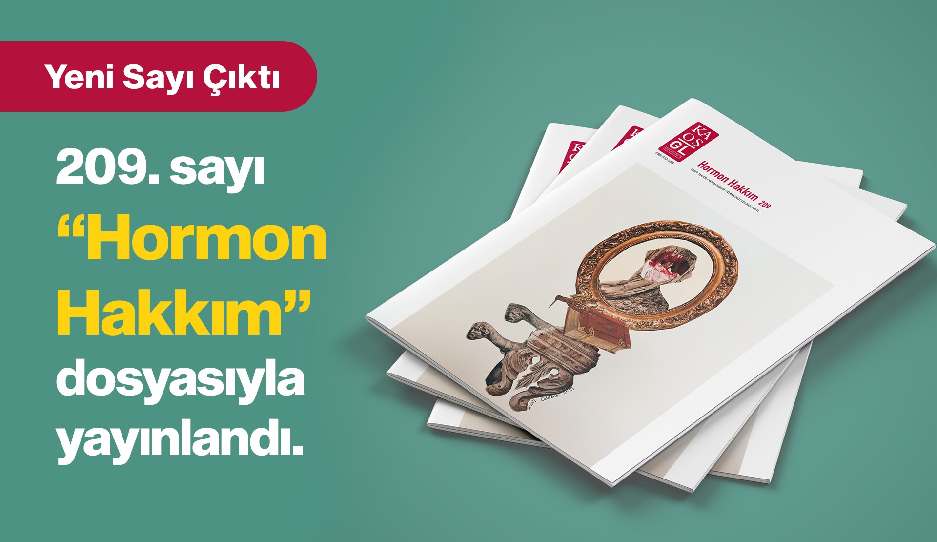 Kaos GL dergisinin "Hormon Hakkım" sayısı çıktı! Kaos GL - LGBTİ+ Haber Portalı