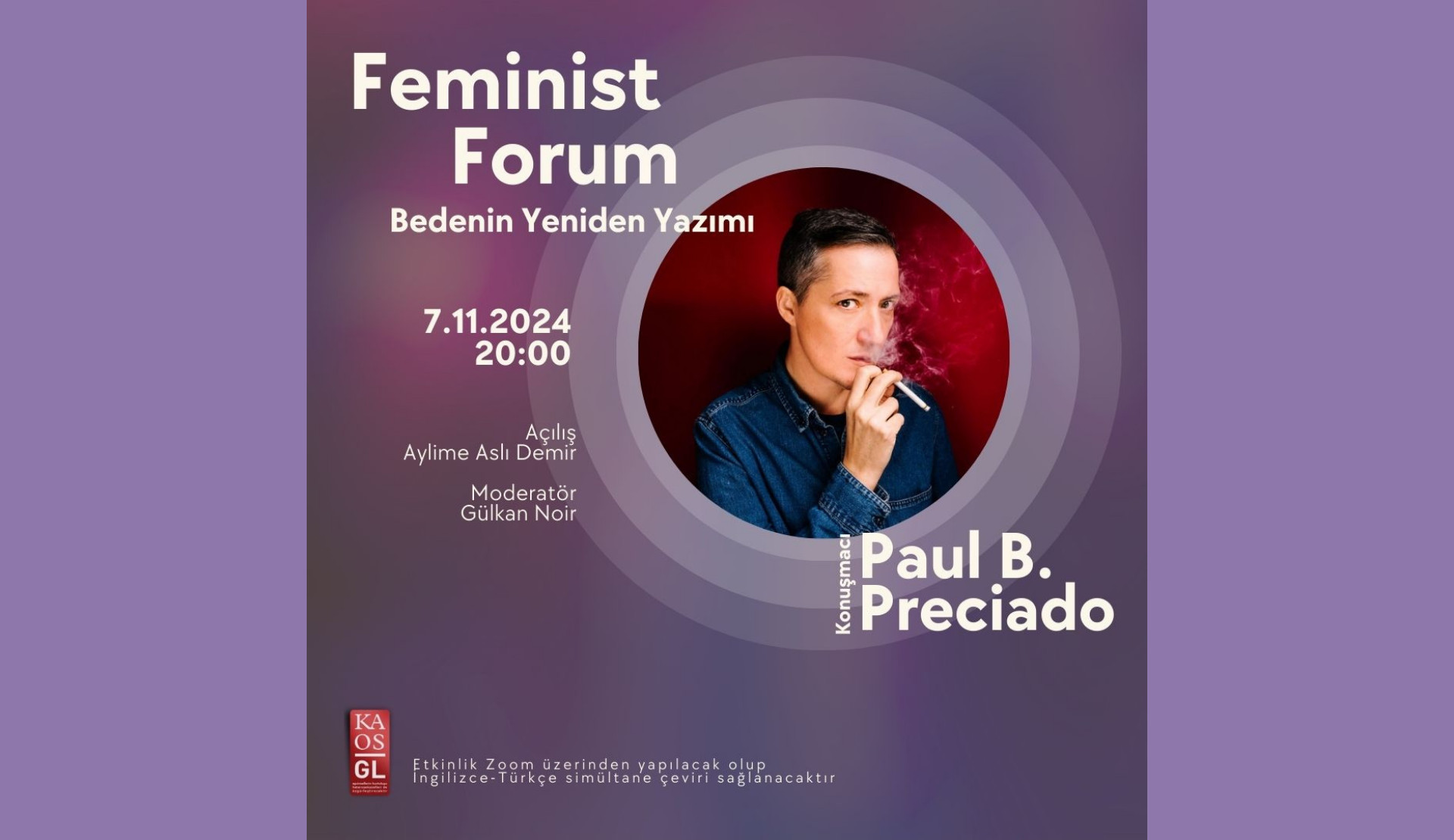 Feminist Forum, Paul B. Preciado’nun katılımıyla 7 Kasım’da gerçekleşecek | Kaos GL - LGBTİ+ Haber Portalı Haber