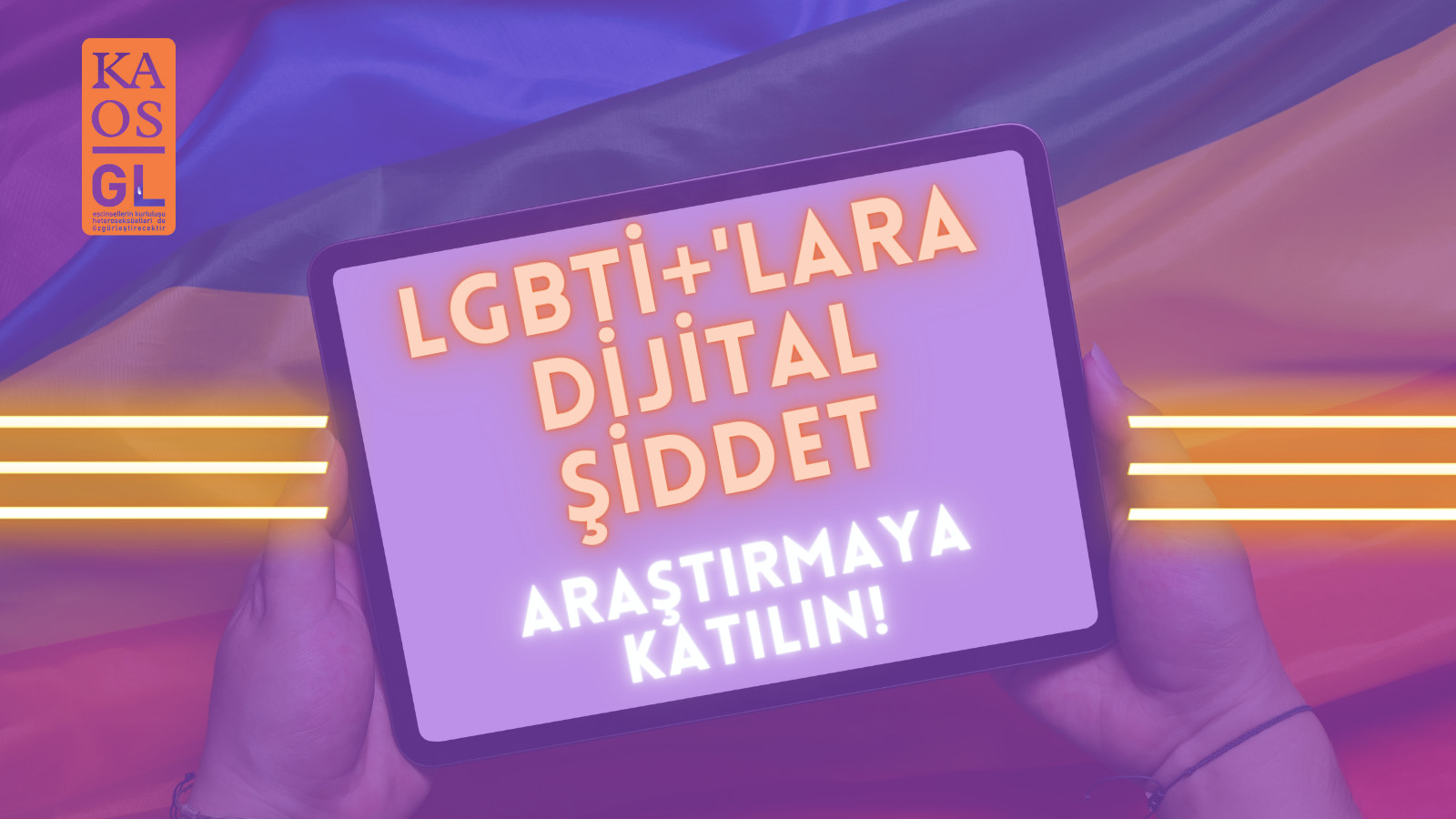 Kaos GL, LGBTİ+’lara dijital şiddet araştırmasına başladı | Kaos GL - LGBTİ+ Haber Portalı Haber