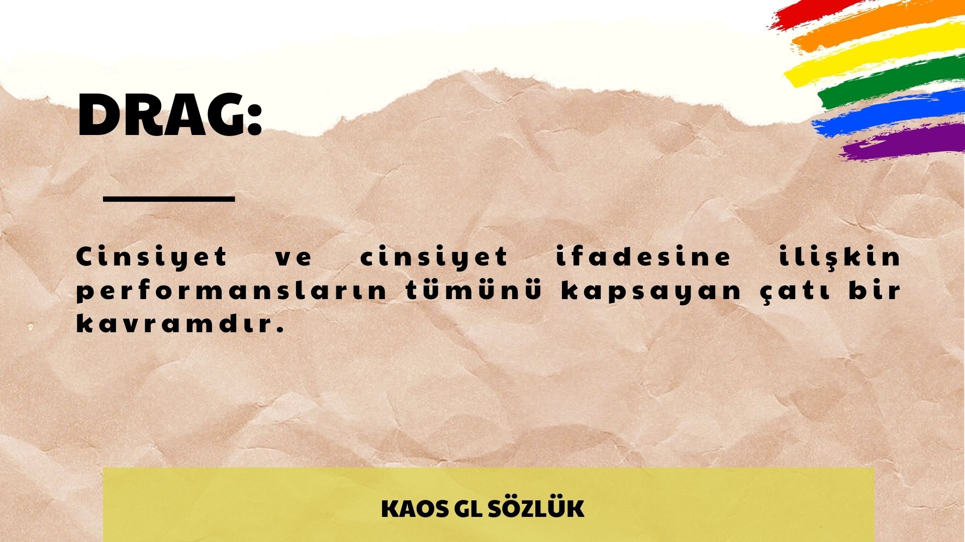Kaos GL Sözlük: Drag Kaos GL - LGBTİ+ Haber Portalı