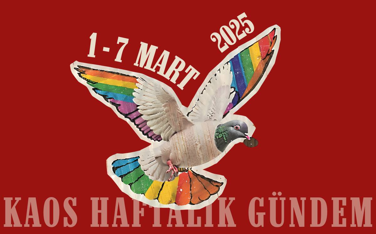 Kaos haftalık gündem: 1-7 Mart 2025 | Kaos GL - LGBTİ+ Haber Portalı Haber