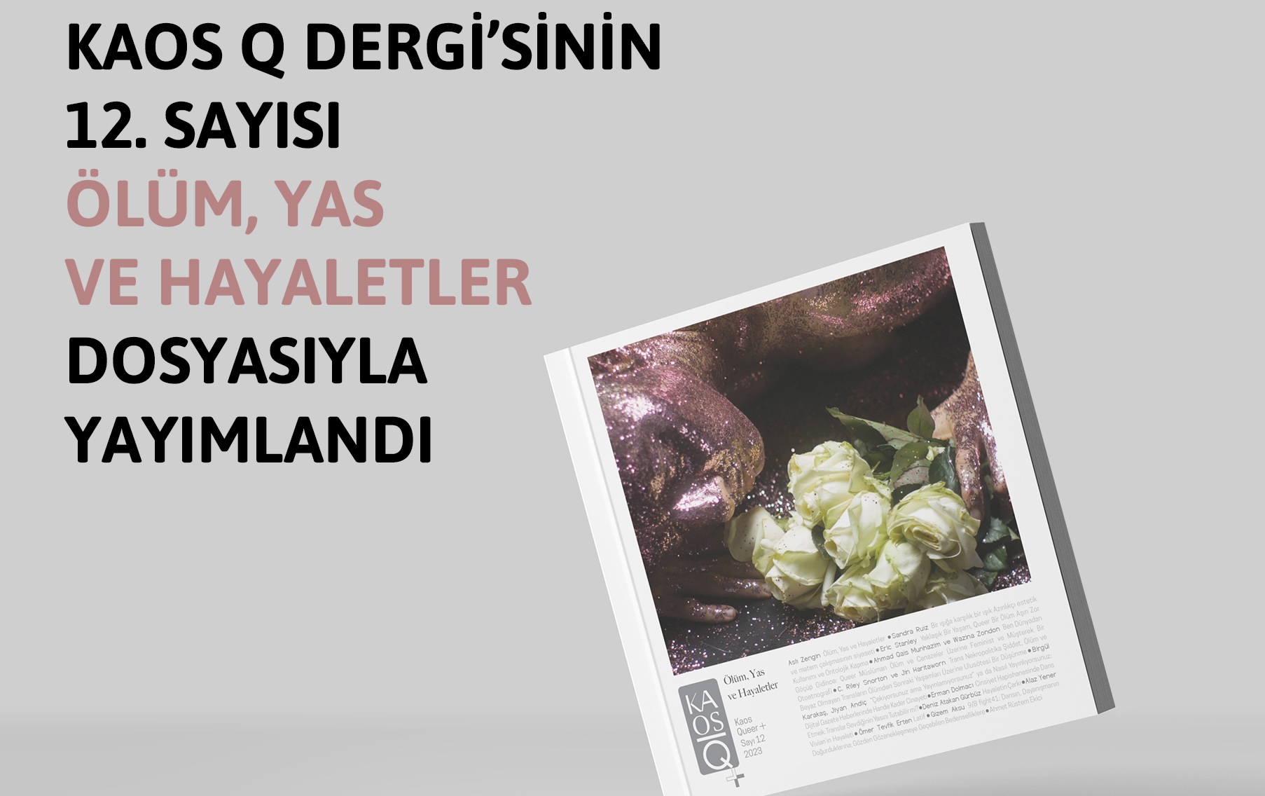 KaosQ+ 12. sayısı çıktı: Ölüm, yas ve hayaletler | Kaos GL - LGBTİ+ Haber Portalı Haber