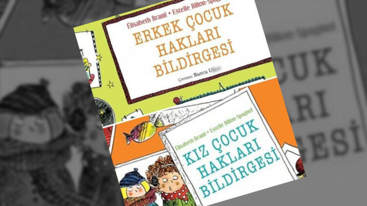 ‘Kız Çocuk Hakları Bildirgesi’ ve ‘Erkek Çocuk Hakları Bildirgesi’ artık “muzır” değil! Kaos GL - LGBTİ+ Haber Portalı