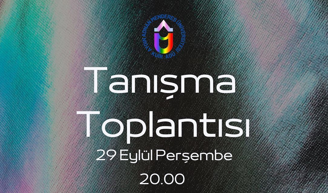 Kuir ADÜ tanışma toplantısına davet ediyor | Kaos GL - LGBTİ+ Haber Portalı Haber