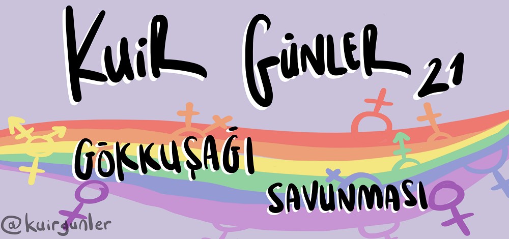 Kuir Günler: Gökkuşağı savunması | Kaos GL - LGBTİ+ Haber Portalı