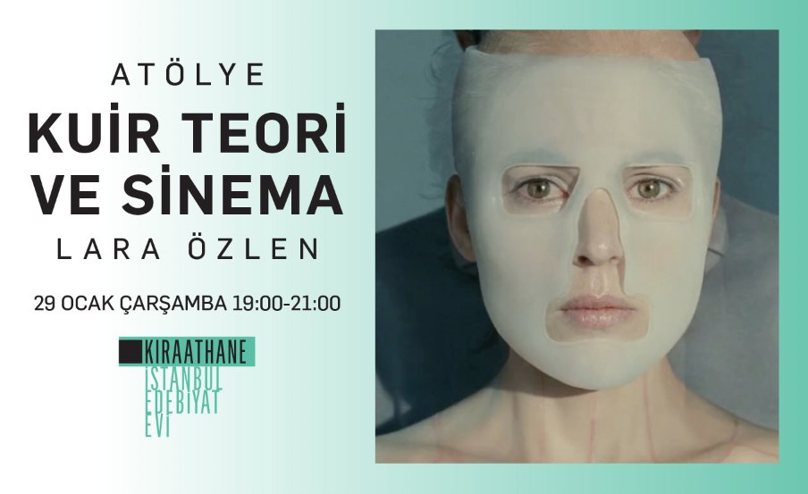 “Kuir Teori ve Sinema” atölyesi kayıtları devam ediyor Kaos GL - LGBTİ+ Haber Portalı