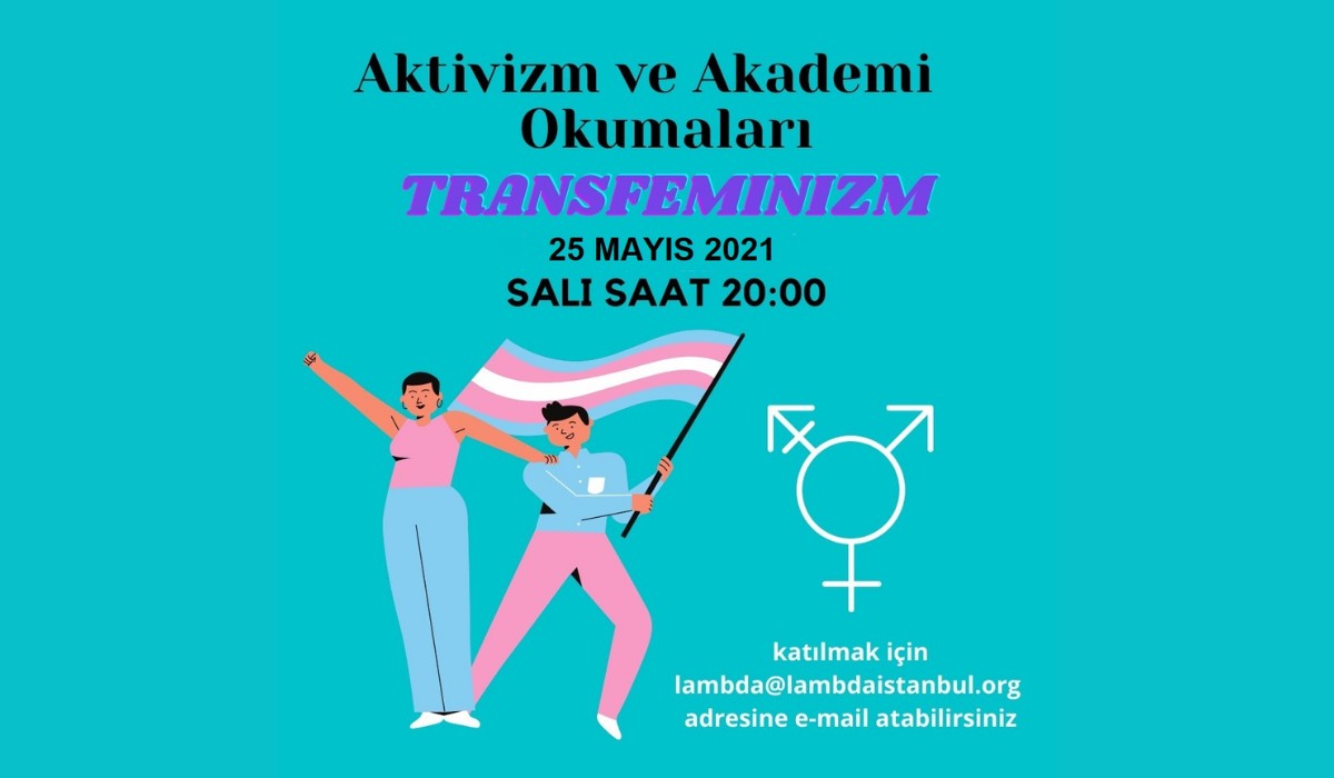 Lambdaistanbul’un aktivizm ve akademi okumalarında bu akşam: Transfeminizm | Kaos GL - LGBTİ+ Haber Portalı Haber