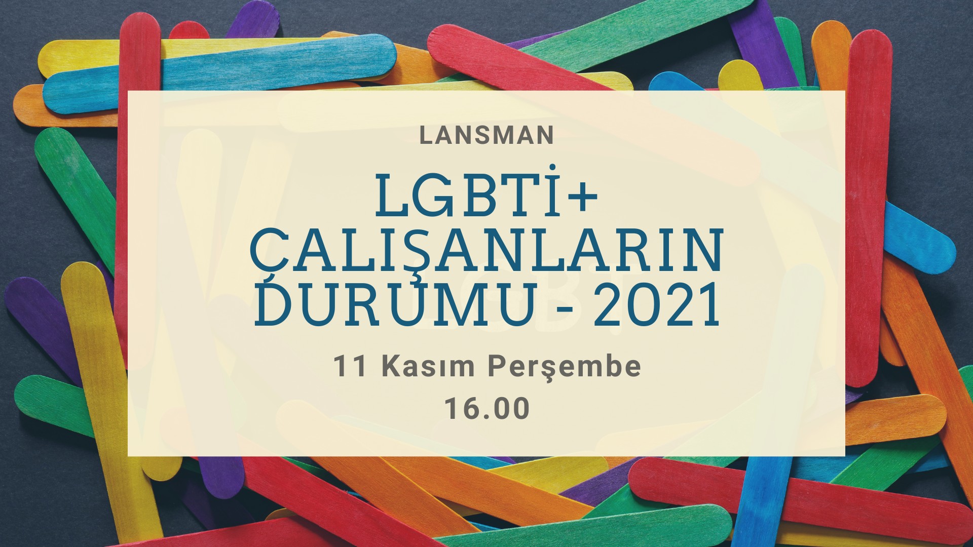 LGBTİ+ Çalışanların Durumu raporları 11 Kasım’da açıklanacak | Kaos GL - LGBTİ+ Haber Portalı Haber